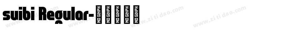 suibi Regular字体转换